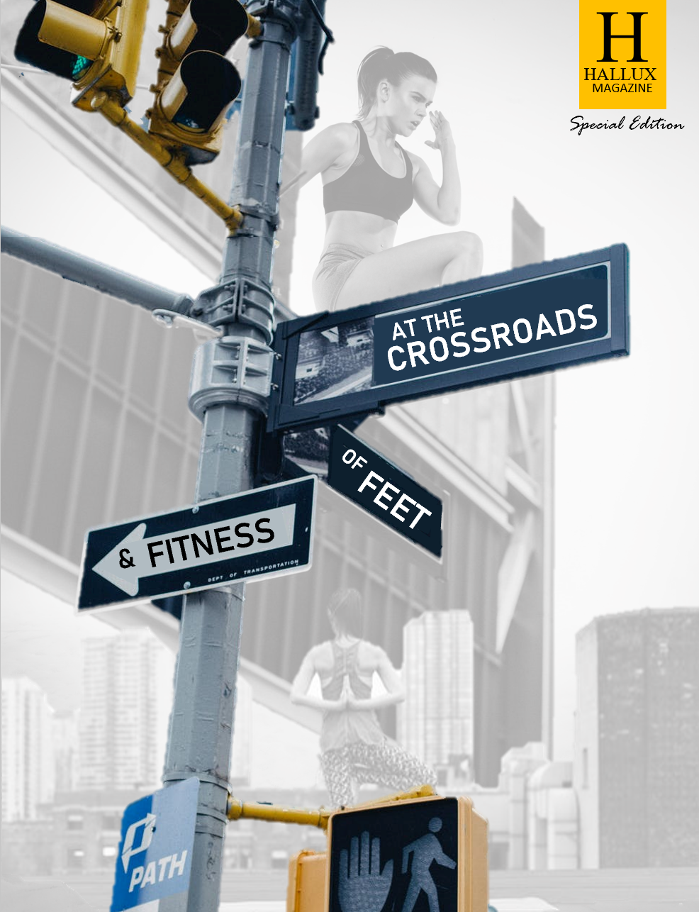 At the Crossroads of Feet & Fitness: Special Edition
